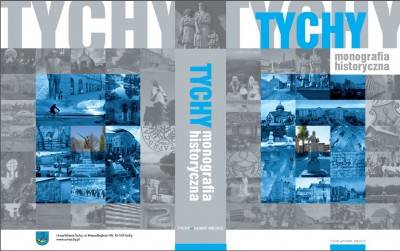 Nowa monografia Tychów