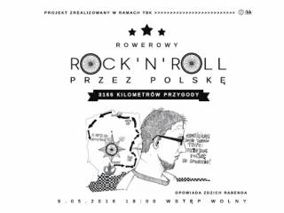 Rowerowy Rock'n'roll przez Polskę