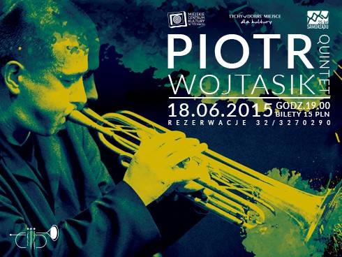 Jazz dobry Tychy: Piotr Wojtasik Quintet 