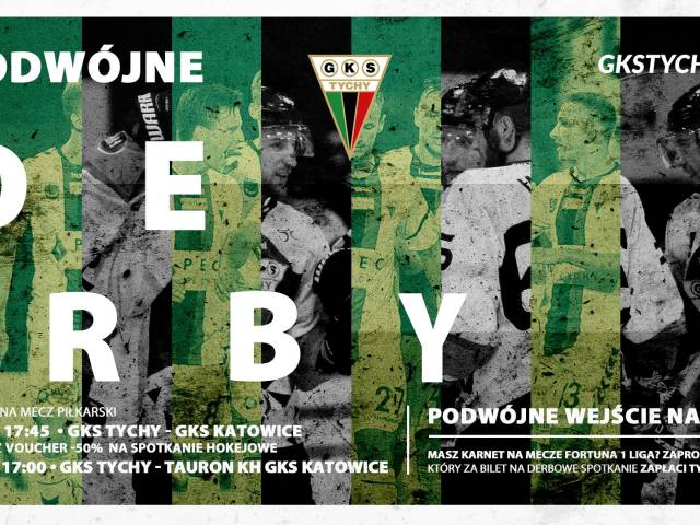 PHL: GKS Tychy - Tauron KH GKS Katowice #PodwójneDerby
