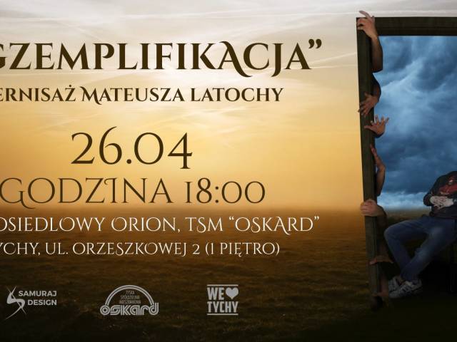 Wernisaż prac Mateusza Latochy „Egzemplifikacja"