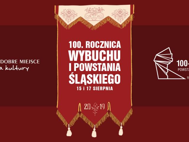 Plakat promujący 100. rocznicę wybuchu I Powstania Śląskiego.