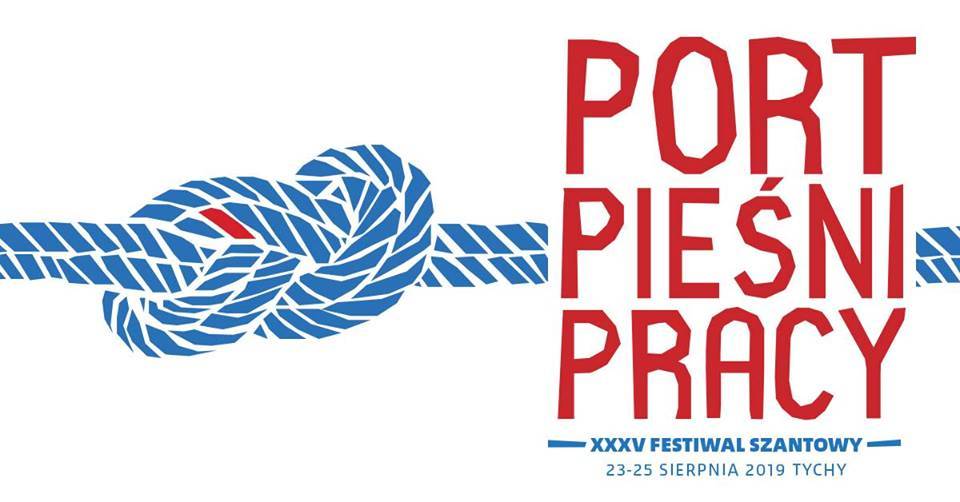 Grafika przedstawiająca logo "Port Pieśni Pracy" i datą XXXV Festiwalu Szantowego w Tychach: 23-25 sierpnia 2019