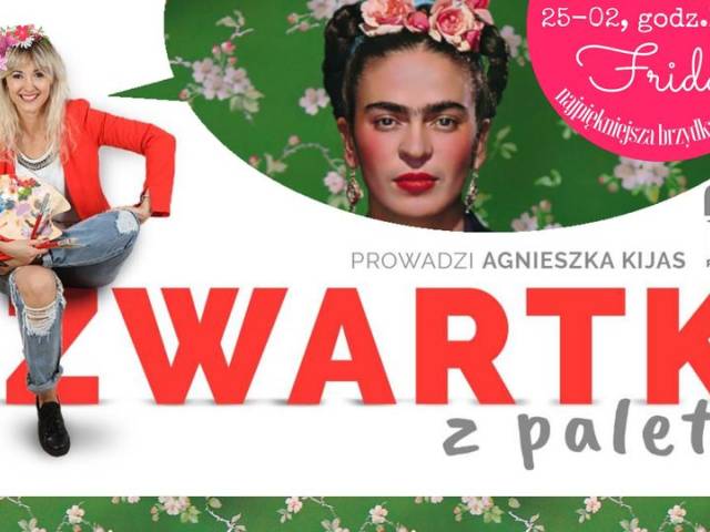 Czwartki z Paletą -  FRIDA KAHLO