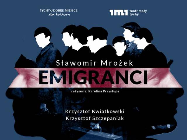 „Emigranci”, Sławomir Mrożek / SŁUCHOWISKO