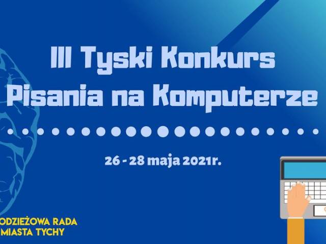 III Tyski Konkurs Pisania na Komputerze