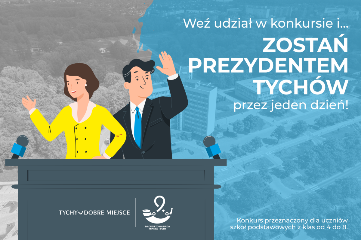 Grafika promująca konkurs dla młodzieży: Zostań prezydentem Tychów! Dwie postacie - żeńska i męska na mównicy.