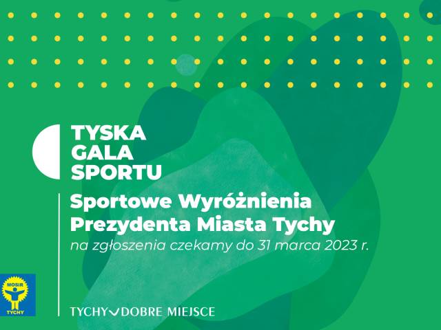 Sportowe Wyróżnienia Prezydenta Miasta Tychy