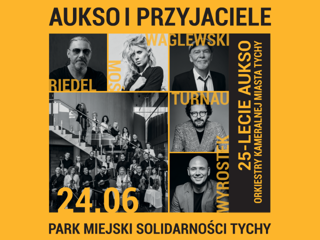 AUKSO i Przyjaciele — 25-lecie AUKSO Orkiestry Kameralnej Miasta Tychy