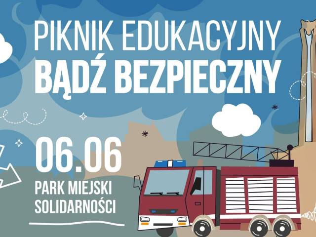 Piknik edukacyjny Bądź Bezpieczny
