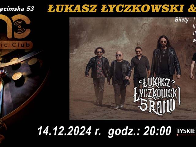 Koncert - Łukasz Łyczkowski &#038; 5 Rano