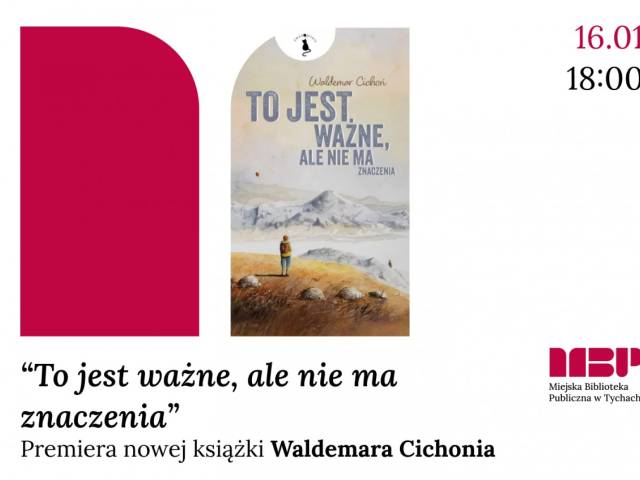 Premiera książki - "To jest ważne, ale nie ma znaczenia"