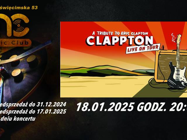 Koncert - CLAPPTON &#8211; A tribute to Eric Clapton