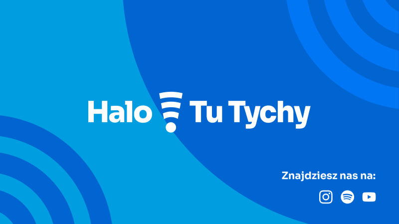 Halo! Tu Tychy - podcast miasta Tychy