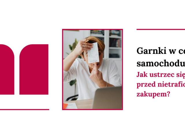 Garnki w cenie samochodu. Jak ustrzec się przed nietrafionym zakupem?