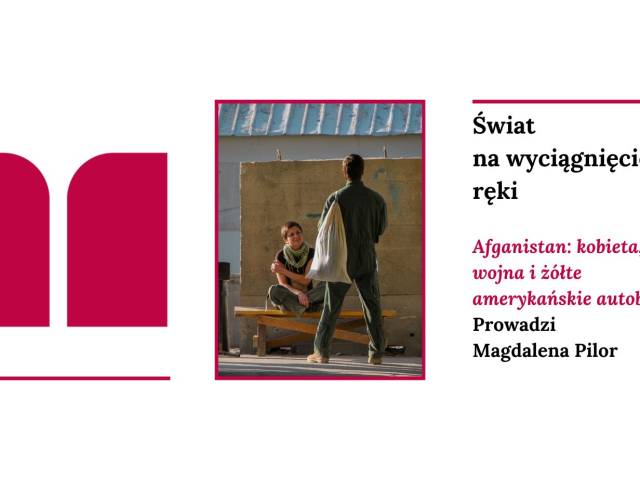 Afganistan: kobieta, wojna i żółte amerykańskie autobusy
