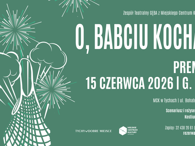 „O, Babciu kochana”