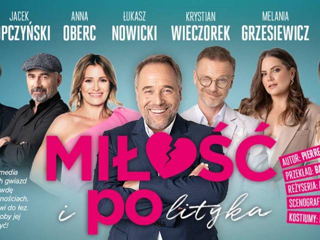 „Miłość i polityka”